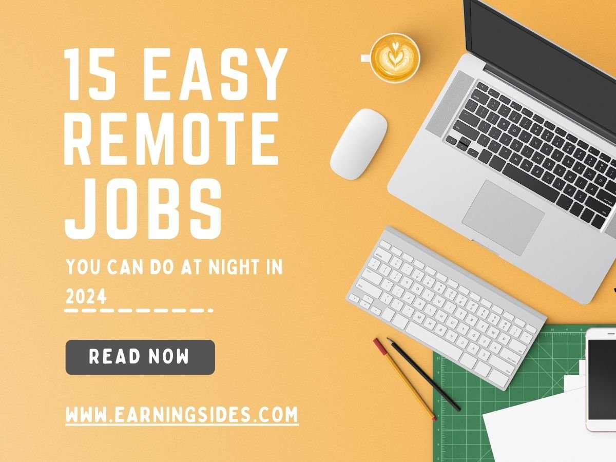 Remote Jobs You Can Do At Night