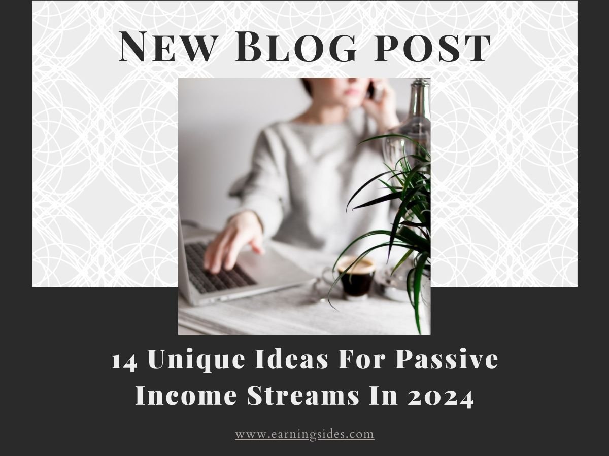 Ideas For Passive Income Streams