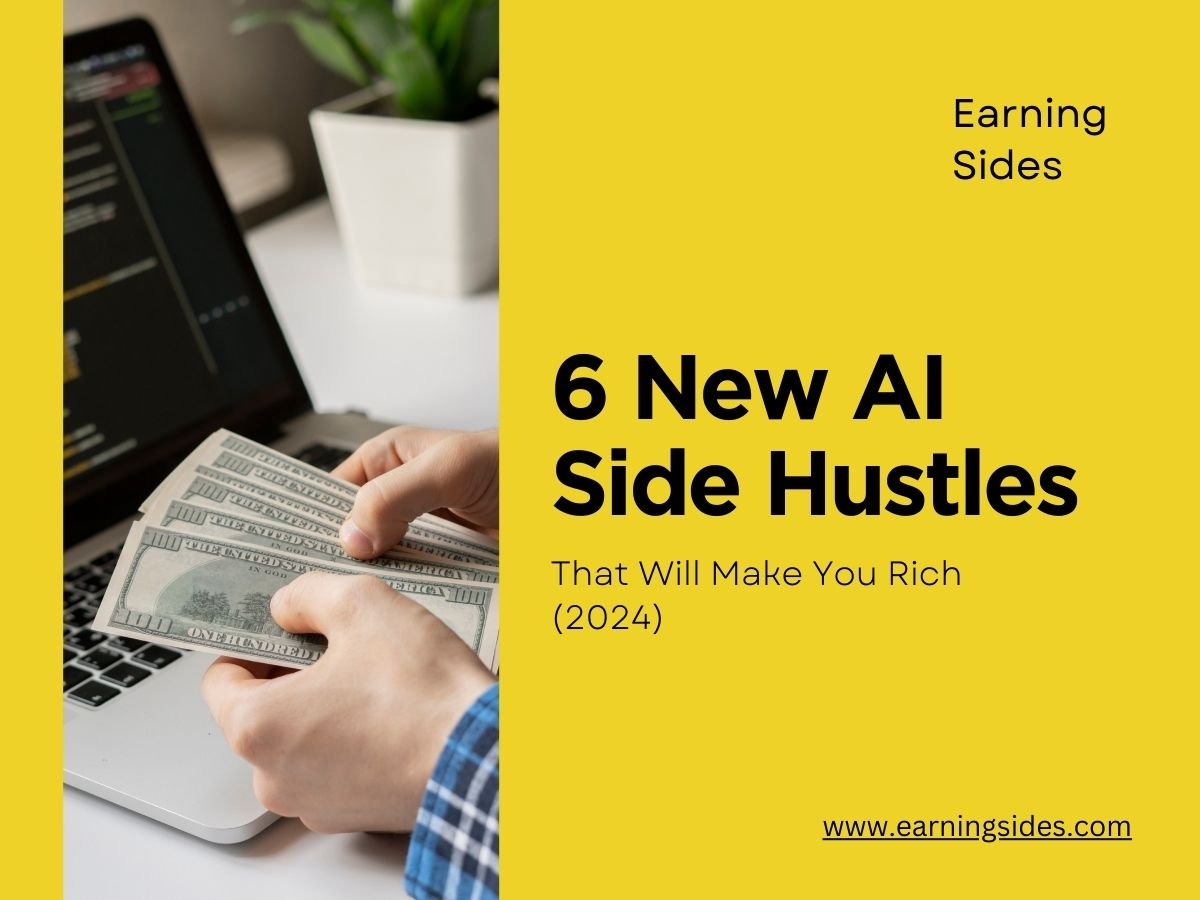 AI Side Hustles That Will Make You Rich