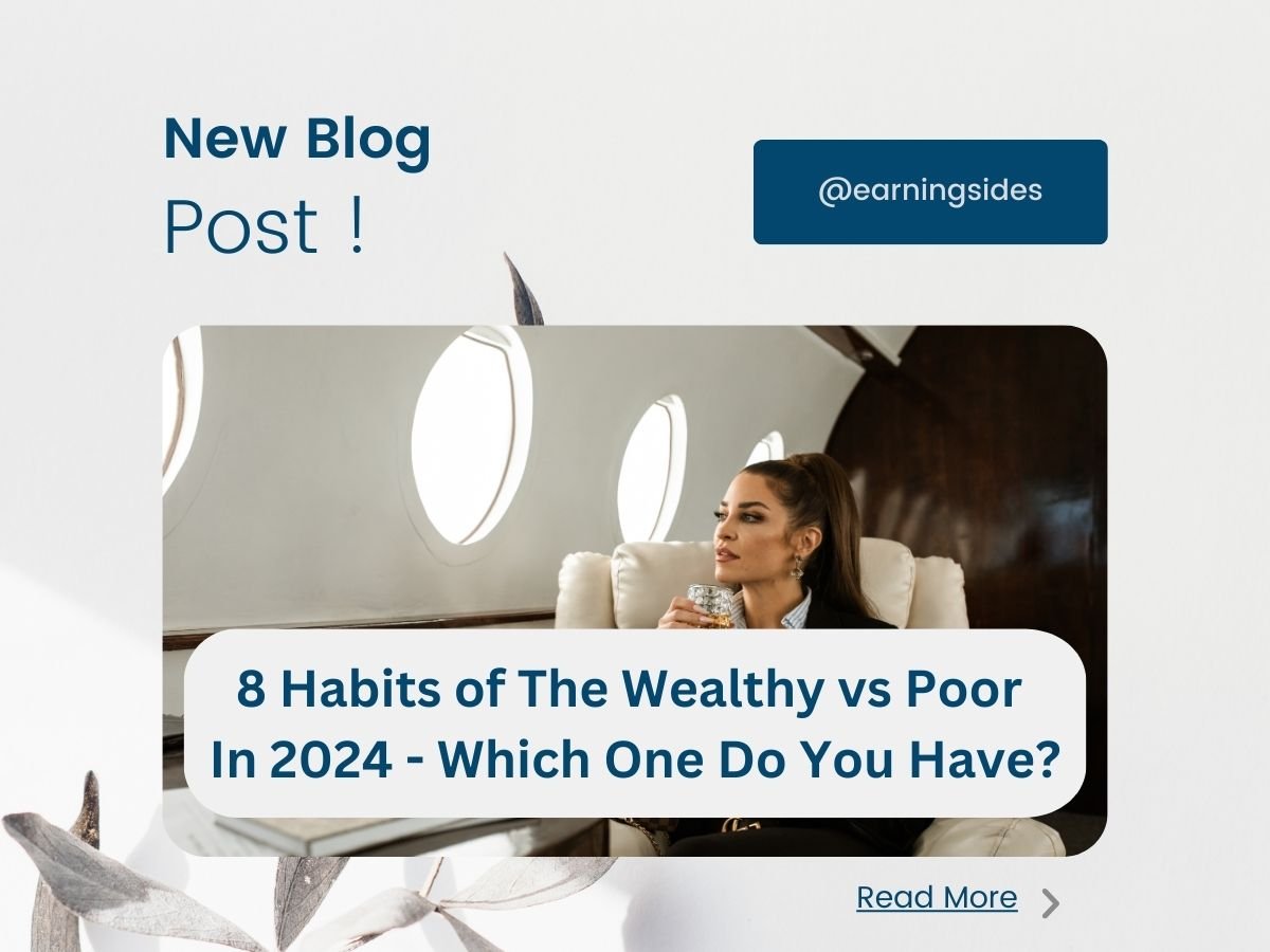 Habits of The Wealthy vs Poor