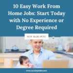 Easy Work From Home Jobs