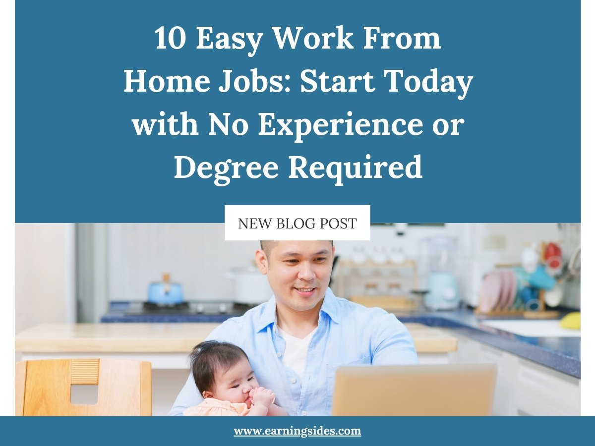 Easy Work From Home Jobs